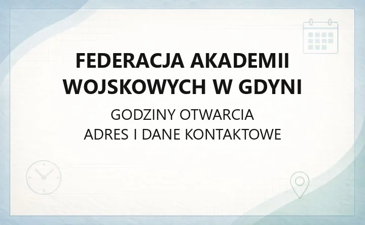 Federacja Akademii Wojskowych w Gdyni - kontakt, adres, szkoła doktorska
