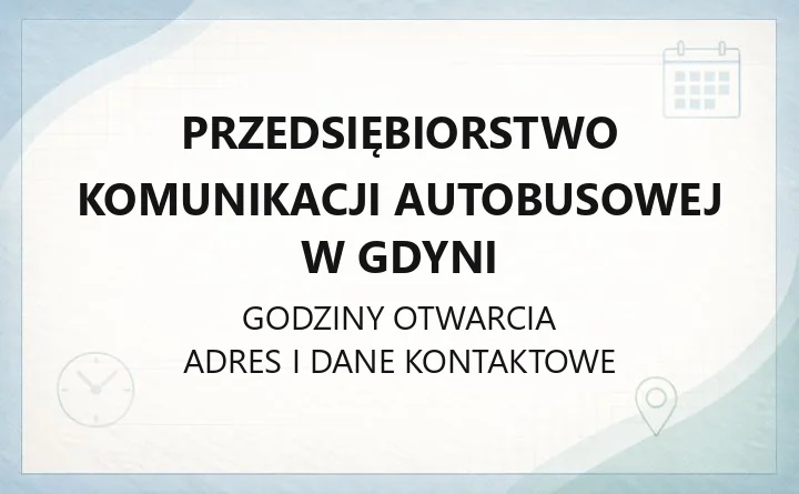 Przedsiębiorstwo Komunikacji Autobusowej w Gdyni - kontakt, reklama, warsztat