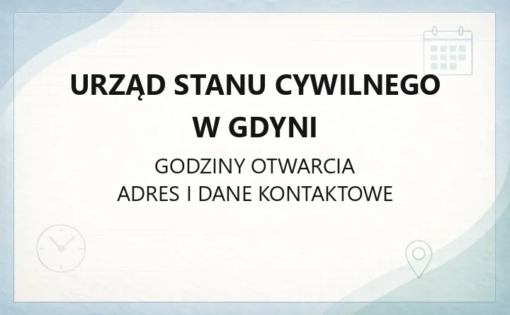 Urząd Stanu Cywilnego w Gdyni - kontakt, sprawy, referaty