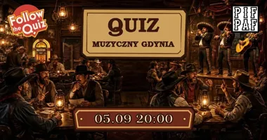 Follow the Quiz: Gdynia – muzyczny quiz