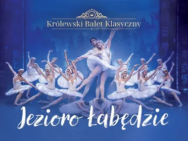 Jezioro Łabędzie w Gdyni. Królewski Balet Klasyczny w Sali Koncertowej Portu Gdynia
