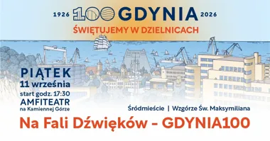 Na Fali Dźwięków – GDYNIA100: muzyka i film