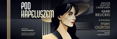 Pod kapeluszem w Gdyni - kabaret, który wciąż trafia w punkt