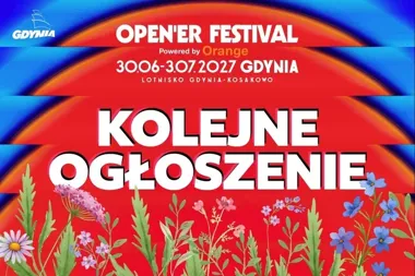 The Chemical Brothers wracają do Gdyni po 25 latach. Open’er 2027 odsłania kolejne karty